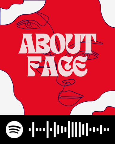 A graphic that depicts an abstract drawing of a face over a red and white background, with pink text overlay that says "About Face."