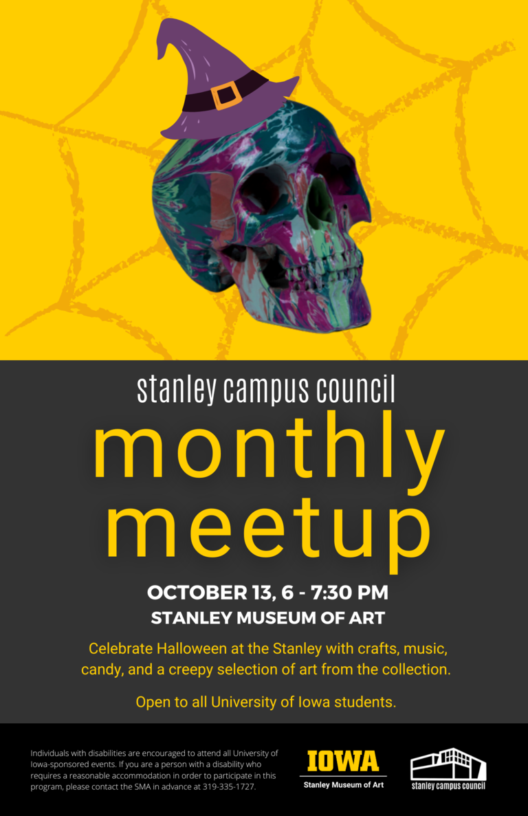 A flyer advertising the October Stanley Campus Council monthly event. The top of the flyer features the artwork "Happy Head" (2007) by Damien Hirst--the artwork has had a digital witch's hat added onto it and it sits atop a yellow background with a spiderweb graphic. The bottom half of the poster shares details of the event (date, time, place, and the accessibility statement).